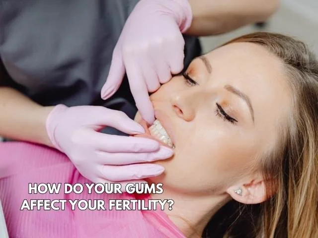 The Surprising Link Between Gum Disease and Fertility